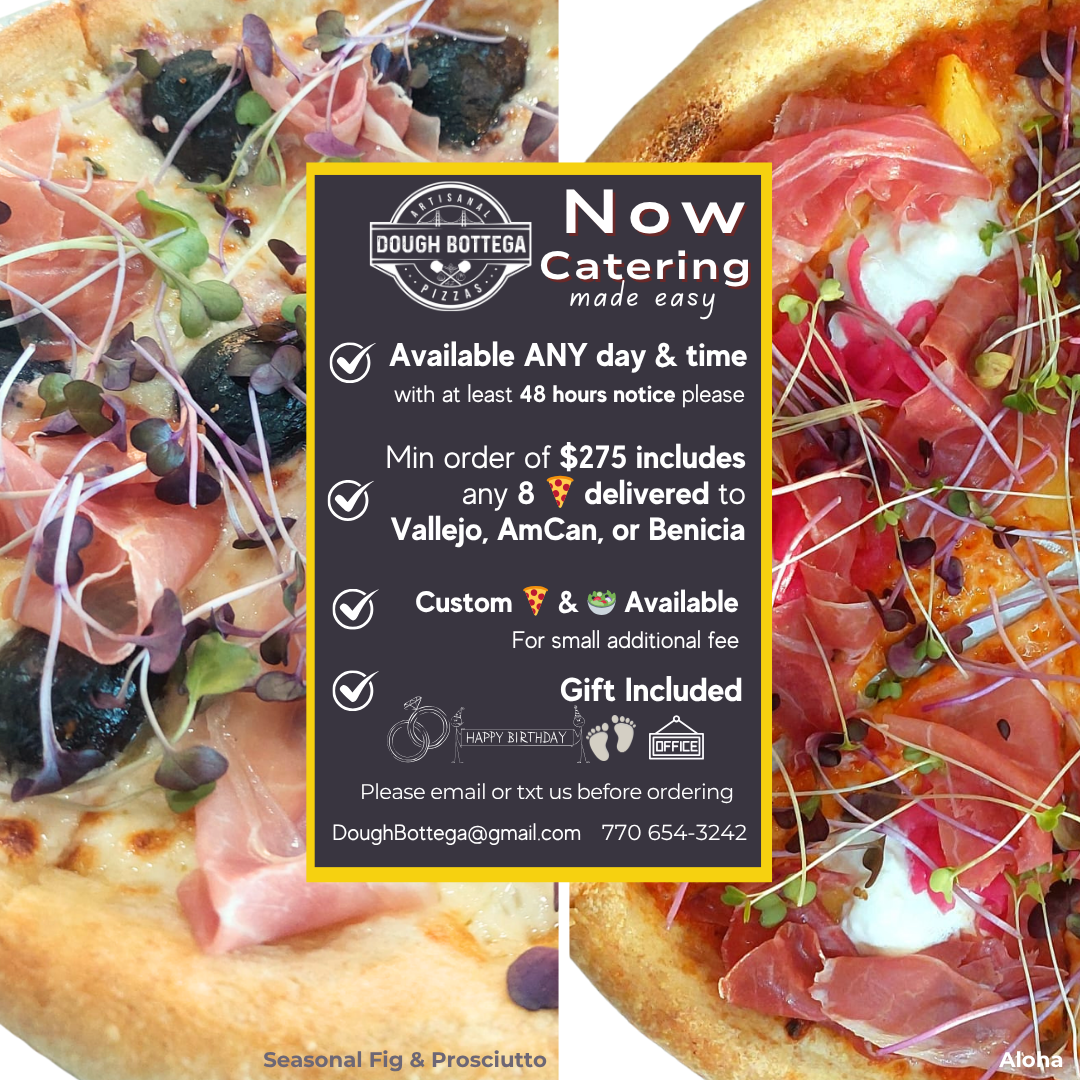CATERING: any day & time, just 48 hours notice